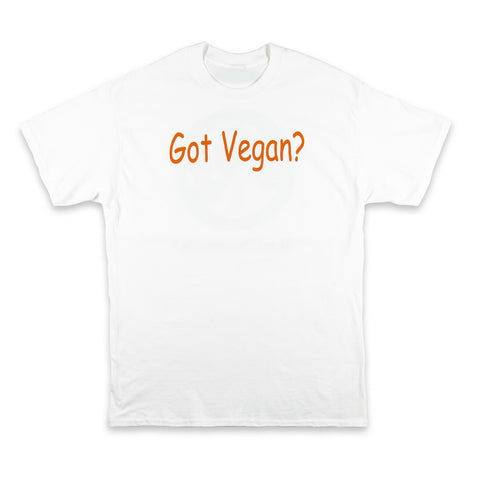 Got Vegan? T-Shirt